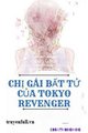 Chị Gái Bất Tử Của Tokyo Revenger